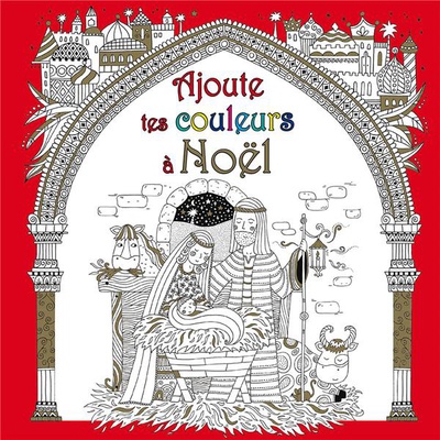 AJOUTE TES COULEURS A NOEL