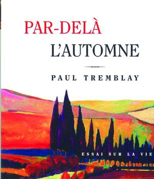 PAR-DELA L'AUTOMNE
