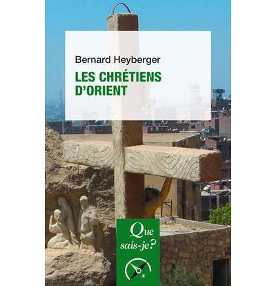 LES CHRETIENS D'ORIENT