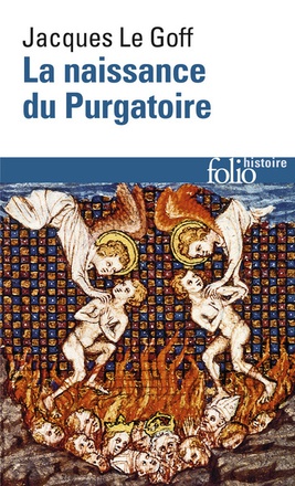 LA NAISSANCE DU PURGATOIRE