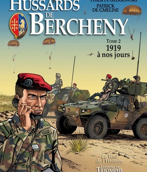 CORPS ET ARMES - HUSSARDS DE BERCHENY TOME 2 - 1919 A NOS JOURS