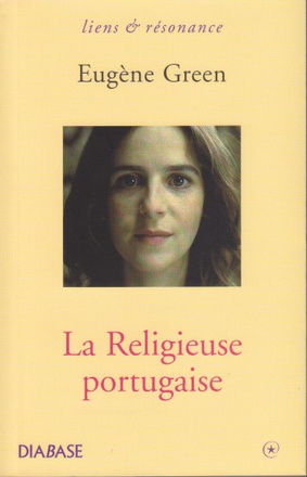 LA RELIGIEUSE PORTUGAISE : SCENARIO