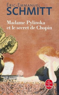 MADAME PYLINSKA ET LE SECRET DE CHOPIN