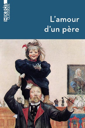 L'AMOUR D'UN PERE