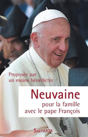 NEUVAINE POUR LA FAMILLE AVEC LE PAPE FRANCOIS