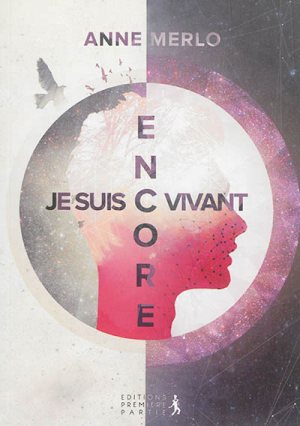 JE SUIS ENCORE VIVANT
