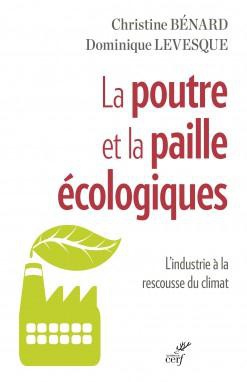 LA PAILLE ET LA POUTRE ECOLOGIQUES