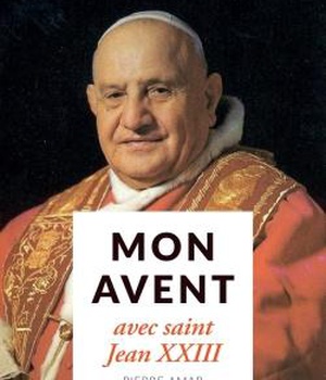 MON AVENT 2019 AVEC SAINT JEAN XXIII