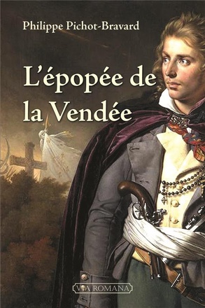 L'EPOPEE DE LA VENDEE