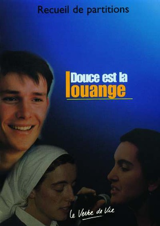 DOUCE EST LA LOUANGE - PARTITIONS DU CD1