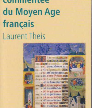 CHRONOLOGIE COMMENTEE DU MOYEN AGE FRANCAIS