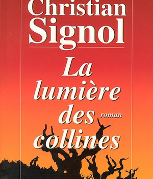 LA LUMIERE DES COLLINES (EDITION 2022)