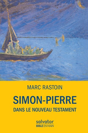 SIMON PIERRE DANS LE NOUVEAU TESTAMENT
