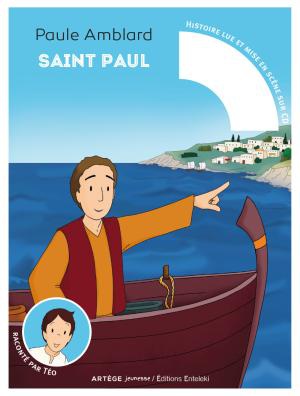 SAINT PAUL - RACONTE PAR TEO (LIVRE ET CD AUDIO)