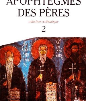 SC 474 LES APOPHTEGMES DES PERES - TOME 2