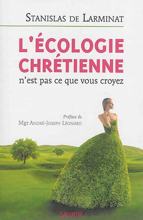 L'ECOLOGIE CHRETIENNE
