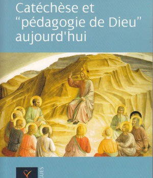 CATECHESE ET PEDAGOGIE DE DIEU