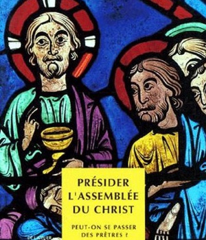 PRESIDER L'ASSEMBLEE DU CHRIST