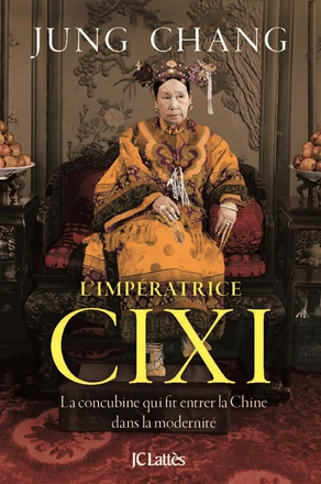 CIXI, L'IMPERATRICE