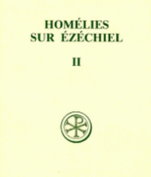 SC 360 HOMELIES SUR EZECHIEL - TOME 2