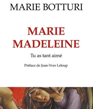 MARIE MADELEINE - TU AS TANT AIME