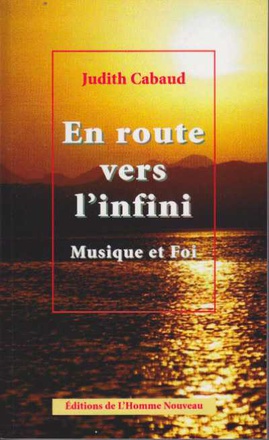 EN ROUTE VERS L'INFINI