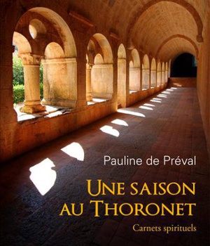 UNE SAISON AU THORONET - CARNETS SPIRITUELS