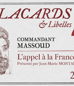 PLACARDS & LIBELLES - TOME 4 L'APPEL A LA FRANCE