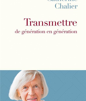 TRANSMETTRE DE GENERATION EN GENERATION