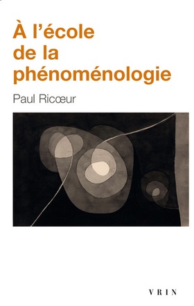 A L'ECOLE DE LA PHENOMENOLOGIE