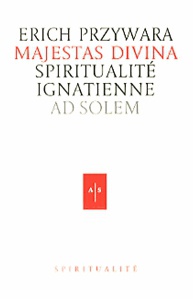MAJESTAS DIVINA - SUIVI DE LE CHRISTIANISME SELON JOHN HENRY NEWMAN