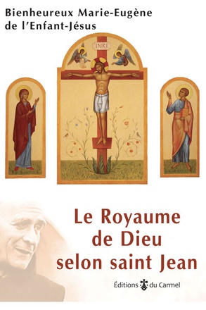 LE ROYAUME DE DIEU SELON SAINT JEAN