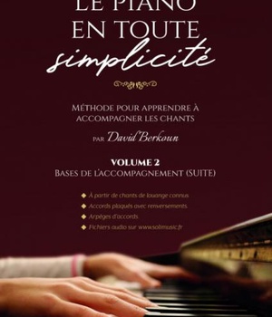LE PIANO EN TOUTE SIMPLICITE VOLUME 2
