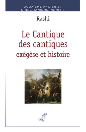 LE CANTIQUE DES CANTIQUES : EXEGESE ET HISTOIRE