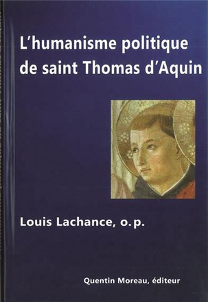 L'HUMANISME POLITIQUE DE ST THOMAS D'AQUIN