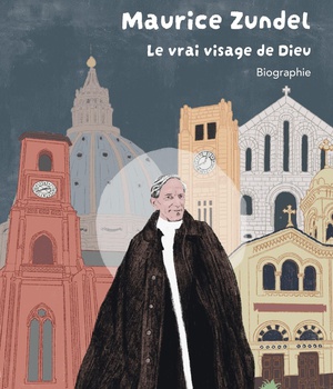MAURICE ZUNDEL - LE VRAI VISAGE DE DIEU - EDITION ILLUSTREE