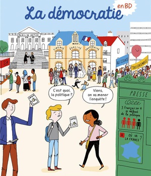 LE MONDE ACTUEL EN BD - LA DEMOCRATIE EN BD