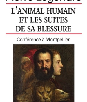 L'ANIMAL HUMAIN ET LES SUITES DE SA BLESSURE