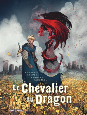 LE CHEVALIER AU DRAGON - T01 - LE CHEVALIER AU DRAGON