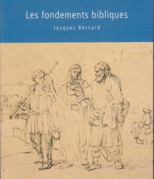 SEUILS DE LA FOI LES FONDEMENTS BIBLIQUES