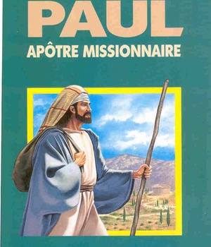 N04 PAUL, APOTRE MISSIONNAIRE