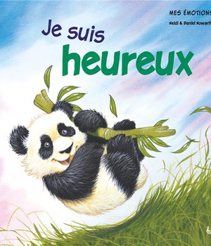 MES EMOTIONS - JE SUIS HEUREUX
