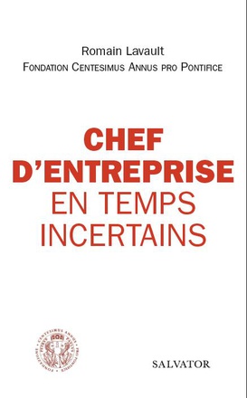 CHEF D'ENTREPRISE EN TEMPS INCERTAINS