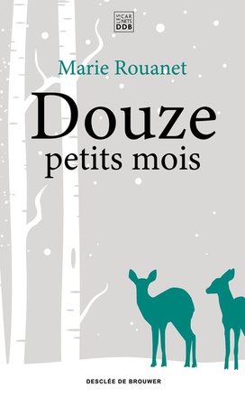 DOUZE PETITS MOIS