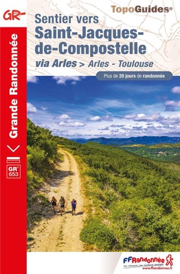 SENTIER VERS SAINT-JACQUES-DE-COMPOSTELLE : ARLES - TOULOUSE - REF. 6533