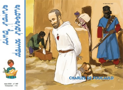 CINQ PAINS DEUX POISSONS 147 - CHARLES DE FOUCAULD