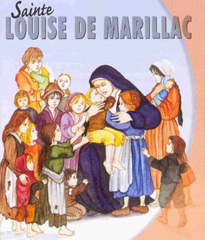LOUISE DE MARILLAC, VIES DE LUMIERE