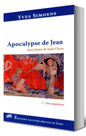 APOCALYPSE DE JEAN : APOCALYPSE DE JESUS-CHRIST (2 VOLUMES)