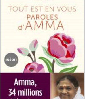 TOUT EST EN VOUS - PAROLES D'AMMA