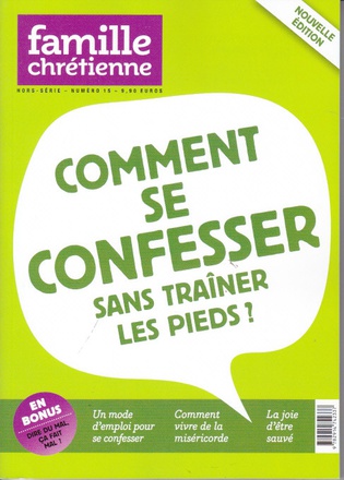 COMMENT SE CONFESSER SANS TRAINER LES PIEDS ?